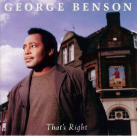 That&#039;s Right by George Benson