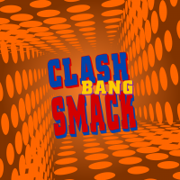 Clash Bang Smack 