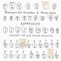 Expressions - Concerto for Alto Saxophone and Orchestra by Barcelona Art Orchestra