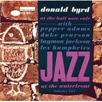 At The Half Note Cafe, Volumes 1 &amp; 2 by Donald Byrd