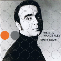 Boss Of The Bossa Nova by Walter Wanderley