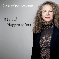 Christine Fawson: It Could Happen to You