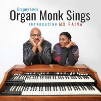 Organ Monk Sings by Gregory Lewis