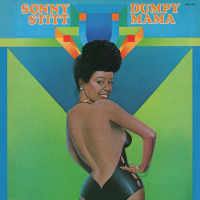 Dumpy Mama by Sonny Stitt