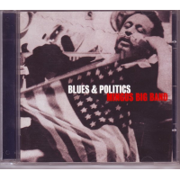 Blues &amp; Politics by Mingus Big Band