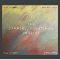 Chris Whiteman: The Campbell/Whiteman Project