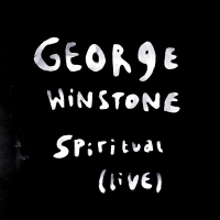 Spiritual (Live) by George Winstone