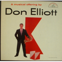 A Musical Offering By Don Elliott by Don Elliott