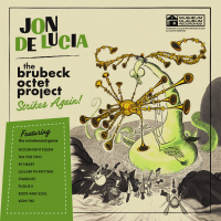 The Brubeck Octet Project Strikes Again! by Jon De Lucia