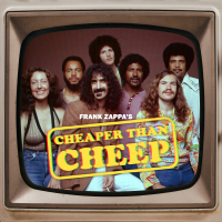 Cheaper Than Cheep by Frank Zappa