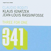 Claudio Roditi: Three for One (341)