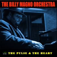 The Pulse & The Heart by Billy Magno