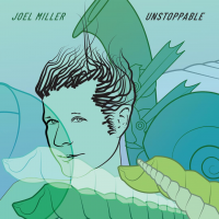 Joel Miller: Unstoppable