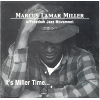 It's Miller Time by Marcus L. Miller