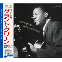 The Blue Note Years by Grant Green