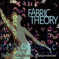 Fabric Theory by Sea Rocket Jasmine