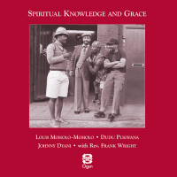 Spiritual Knowledge and Grace by Louis Moholo-Moholo