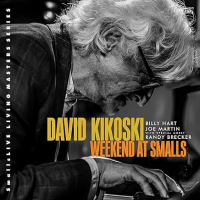 Weekend At Smalls by Dave Kikoski