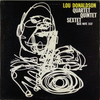 Quartet / Quintet / Sextet by Lou Donaldson