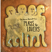 The Aaron Bennett Trio Release 'Plays for Lovers' on Soundarts