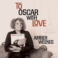 To Oscar With Love by Amber Weekes