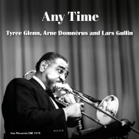 Any Time (Tyree Glenn)