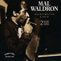 Mal '81 & News: Run About Mal by Mal Waldron