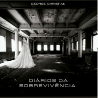 Diários da Sobrevivência by George Christian Vilela Pereira