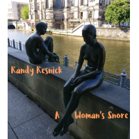 A Woman&#039;s Snore by Randy Resnick