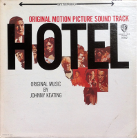 Hotel - Original Motion Picture Sound Track by John Keating