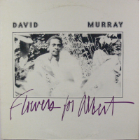 Flowers For Albert by David Murray