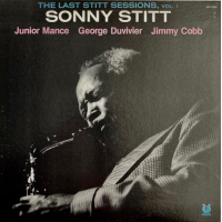 Sonny Stitt: The Last Stitt Sessions, Vol. 1