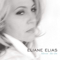 Movin&#039; Me On by Eliane Elias