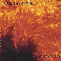 Around About Now by Jack West