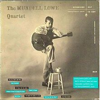 The Mundell Lowe Quintet by Mundell Lowe