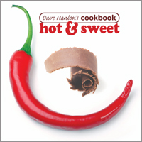 Dave Hanlon&#039;s Cookbook Hot &amp; Sweet by Dave Hanlon