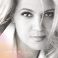 Dreamer by Eliane Elias Dreamer by Eliane Elias