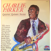 Quartet, Quintet &amp; Sextet by Charlie Parker