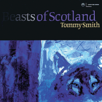 Tommy Smith: Beasts of Scotland