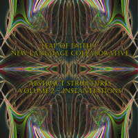 Leap of Faith / New Language Collaborative - Abstract Structures - volume 2 - Instantiations by PEK