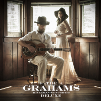 Riverman&#039;s Daughter (Deluxe Edition) by The Grahams