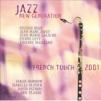 Jazz New Generation: French Touch by James Hurt