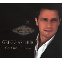 Get Out of Town by Gregg Arthur