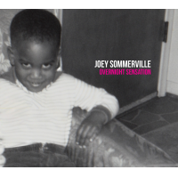 The Stars Align For Joey Sommerville's &quot;Overnight Sensation&quot;