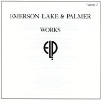 Works Volume 2 by Emerson, Lake & Palmer