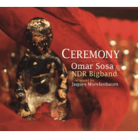 Omar Sosa – NDR Bigband: Ceremony