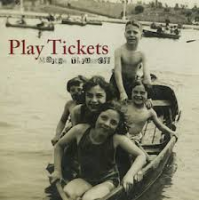 Play Tickets by Dan Dean