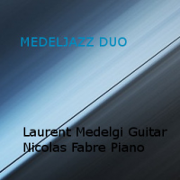 Medeljazz Duo by Laurent Medelgi