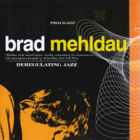 Deregulating Jazz by Brad Mehldau