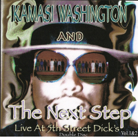 Live At 5th Street Dick&#039;s by Kamasi Washington